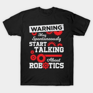 Robotics Engineering Engineer Gift T-Shirt